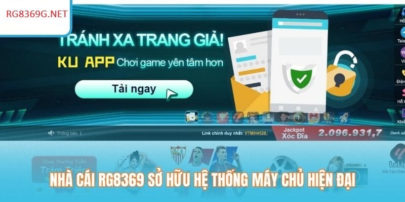 nha-cai-rg8369-so-huu-he-thong-may-chu-hien-dai