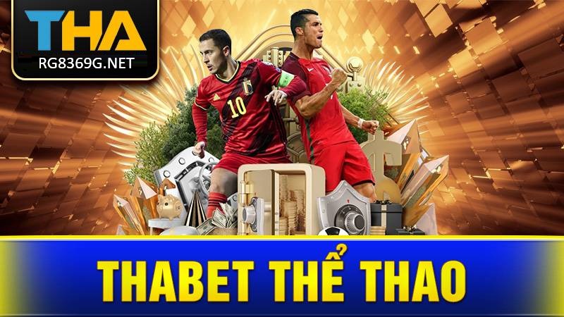 Thabet rg8369 thể thao cá cược